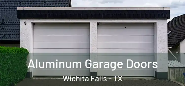  Aluminum Garage Doors Wichita Falls - TX