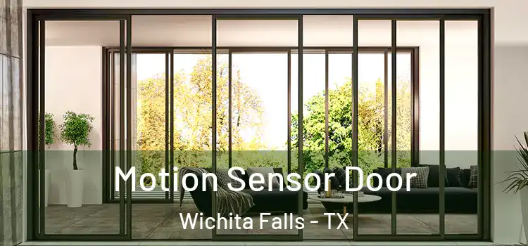  Motion Sensor Door Wichita Falls - TX