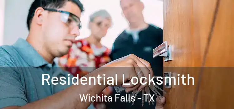 Residential Locksmith Wichita Falls - TX